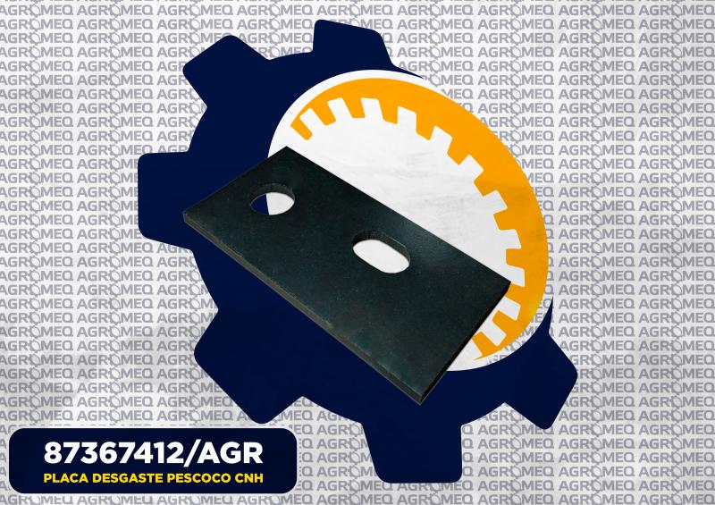 PLACA DESGASTE PESCOCO CNH 87367412/AGR