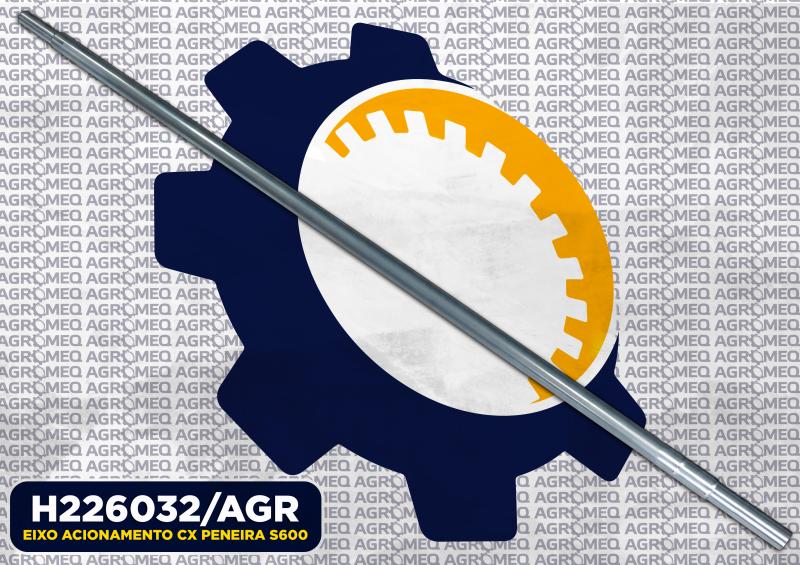 EIXO ACIONAMENTO CX PENEIRA S600 H226032/AGR