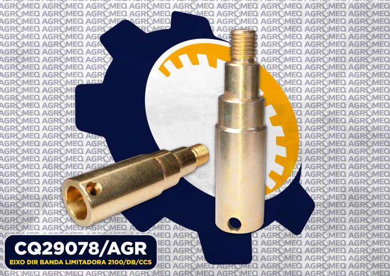 EIXO DIR BANDA LIMITADORA 2100/DB/CCS CQ29078/AGR
