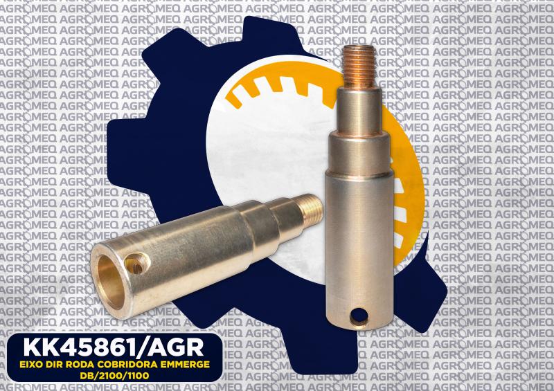 EIXO DIR RODA COBRIDORA EMMERGE/DB/2100/1100 KK45861 CQ54815/AGR