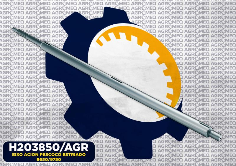 EIXO ACION PESCOCO ESTRIADO 9650/9750 H203850/AGR