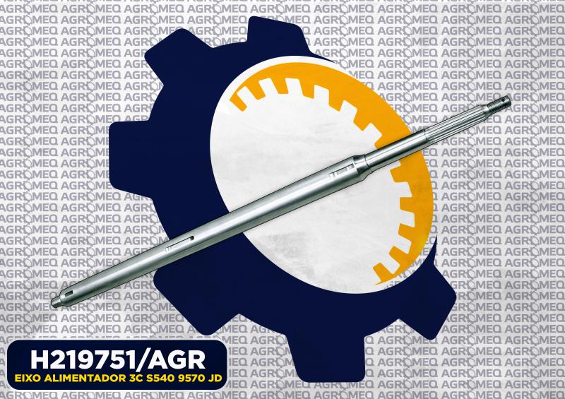 EIXO ALIMENTADOR 3C S540/9570 JD H219751/AGR